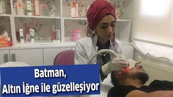BATMAN, ALTIN İĞNE İLE G&Uuml;ZELLEŞİYOR