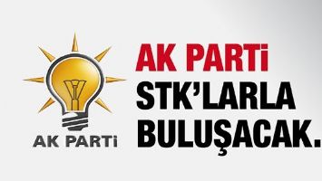 AK PARTİ STK&rsquo;LARLA BULUŞACAK&hellip;