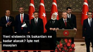 Yeni Bakanların Ne Kadar Maaş Alacağı Belli Oldu!