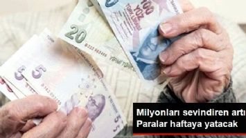 PARALAR HAFTAYA YATACAK...