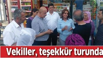 VEKİLLER, TEŞEKK&Uuml;R TURUNDA&hellip;