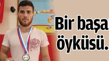 BİR BAŞARI &Ouml;YK&Uuml;S&Uuml;...