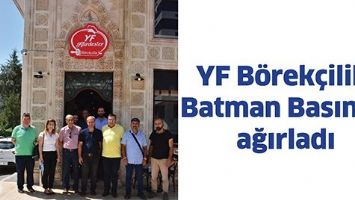 YF B&Ouml;REK&Ccedil;İLİK, BATMAN BASININI AĞIRLADI