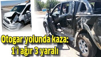 OTOGAR YOLUNDA KAZA: 1&rsquo;İ AĞIR 3 YARALI