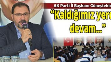 &ldquo;KALDIĞIMIZ YERDEN DEVAM...&rdquo;