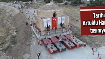 TARİHİ ARTUKLU HAMAMI TAŞINIYOR