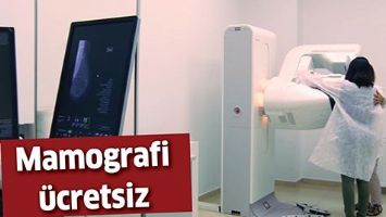MAMOGRAFİ &Uuml;CRETSİZ