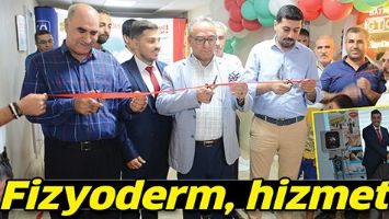 FİZYODERM, HİZMETTE