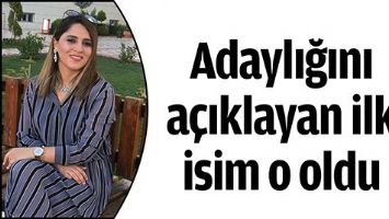 ADAYLIĞINI A&Ccedil;IKLAYAN İLK İSİM O OLDU
