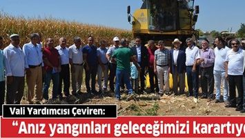 &ldquo;ANIZ YANGINLARI GELECEĞİMİZİ KARARTIYOR&rdquo;