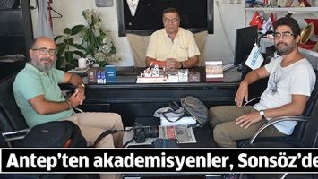 ANTEP&rsquo;TEN AKADEMİSYENLER, SONS&Ouml;Z&rsquo;DEYDİ