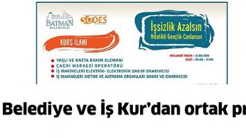 BELEDİYE VE İŞ KUR&rsquo;DAN ORTAK PROJE