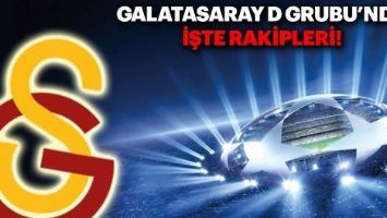 Galatasaray&#39;ın Şampiyonlar Ligi&#39;ndeki rakipleri belli oldu