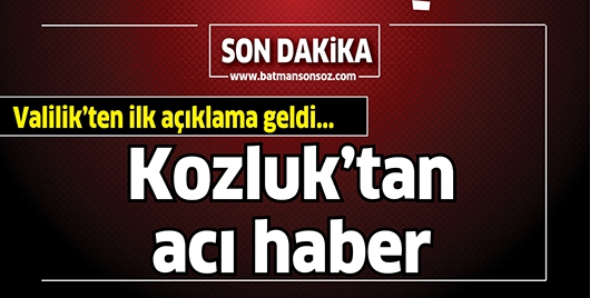 KOZLUK'TAN ACI HABER... (G&Uuml;NCEL)