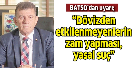 &ldquo;D&ouml;vizden etkilenmeyenlerin zam yapması, yasal su&ccedil;&rdquo;