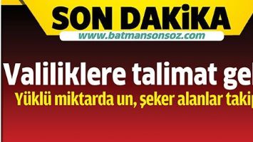 VALİLİKLERE TALİMAT GELDİ