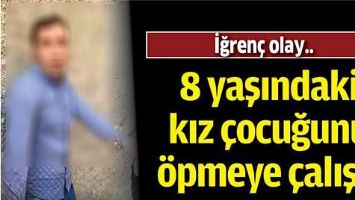 İğren&ccedil; olay..