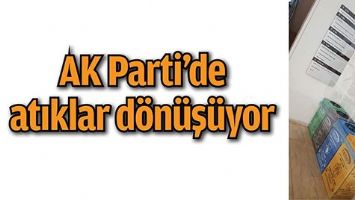 AK PARTİ&rsquo;DE ATIKLAR D&Ouml;N&Uuml;Ş&Uuml;YOR