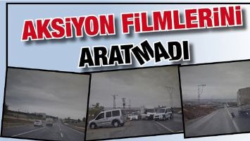 AKSİYON FİLMLERİNİ ARATMADI
