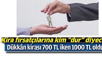 KİRA FIRSAT&Ccedil;ILARINA KİM &ldquo;DUR&rdquo; DİYECEK?