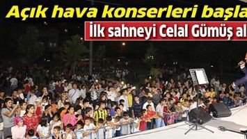 A&Ccedil;IK HAVA KONSERLERİ BAŞLADI