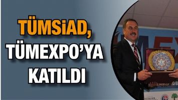 T&Uuml;MSİAD, T&Uuml;MEXPO&rsquo;YA KATILDI