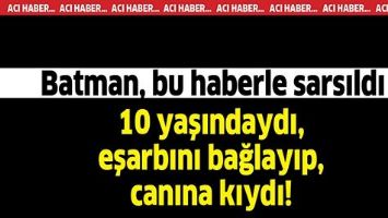 BATMAN, BU HABERLE SARSILDI