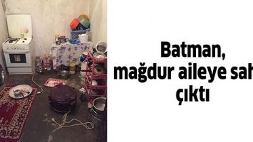 BATMAN, MAĞDUR AİLEYE SAHİP &Ccedil;IKTI