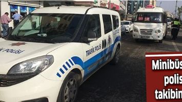 MİNİB&Uuml;SLER POLİS TAKİBİNDE