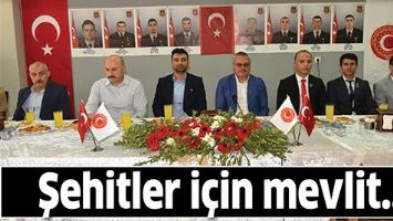ŞEHİTLER İ&Ccedil;İN MEVLİT...