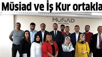 M&Uuml;SİAD VE İŞ KUR ORTAKLAŞTI
