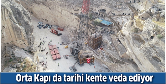 ORTA KAPI DA TARİHİ KENTE VEDA EDİYOR