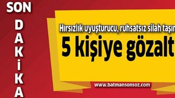 5 KİŞİYE G&Ouml;ZALTI