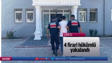 4 firari h&uuml;k&uuml;ml&uuml; yakalandı