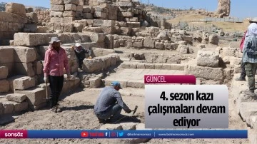 4. sezon kazı &ccedil;alışmaları devam ediyor
