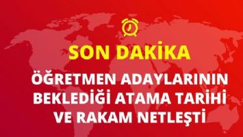 S&ouml;zleşmeli &Ouml;ğretmen Atama tarihi netleşti