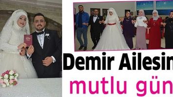 DEMİR AİLESİNİN MUTLU G&Uuml;N&Uuml;