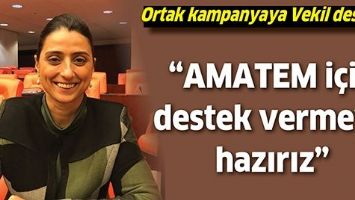 ORTAK KAMPANYAYA VEKİL DESTEĞİ