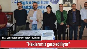 SES, YENİ D&Uuml;ZENLEMEYİ YETERLİ BULMADI