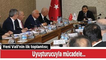 YENİ VALİ&rsquo;NİN İLK TOPLANTISI;