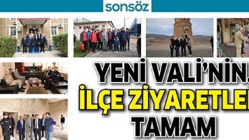 YENİ VALİ&rsquo;NİN İL&Ccedil;E ZİYARETLERİ TAMAM