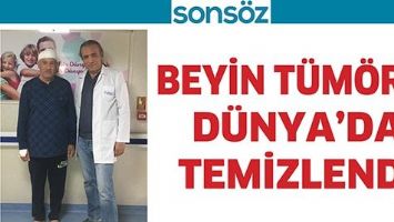 BEYİN T&Uuml;M&Ouml;R&Uuml;, D&Uuml;NYA&rsquo;DA TEMİZLENDİ