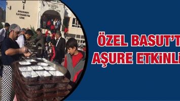 &Ouml;ZEL BASUT&rsquo;TE AŞURE ETKİNLİĞİ