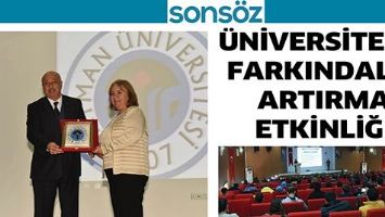 &Uuml;NİVERSİTE&rsquo;DE FARKINDALIK ARTIRMA ETKİNLİĞİ