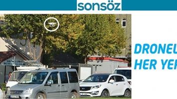 DRONELER HER YERDE