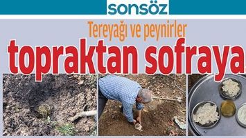 Tereyağ ve peynirler  topraktan sofraya...