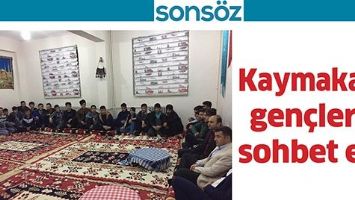 Kaymakam, gen&ccedil;lerle sohbet etti