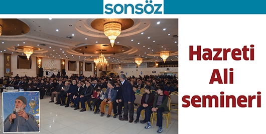 Hazreti Ali semineri&hellip;