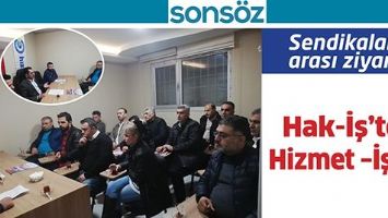 Sendikalar arası ziyaret