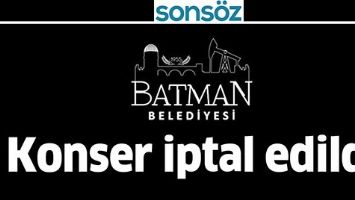 KONSER İPTAL EDİLDİ